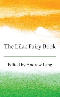 Front cover_The Lilac Fairy Book