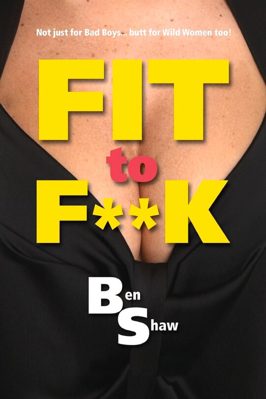 Front cover_Fit to F**k