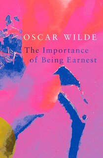 Couverture_The Importance of Being Earnest (Legend Classics)