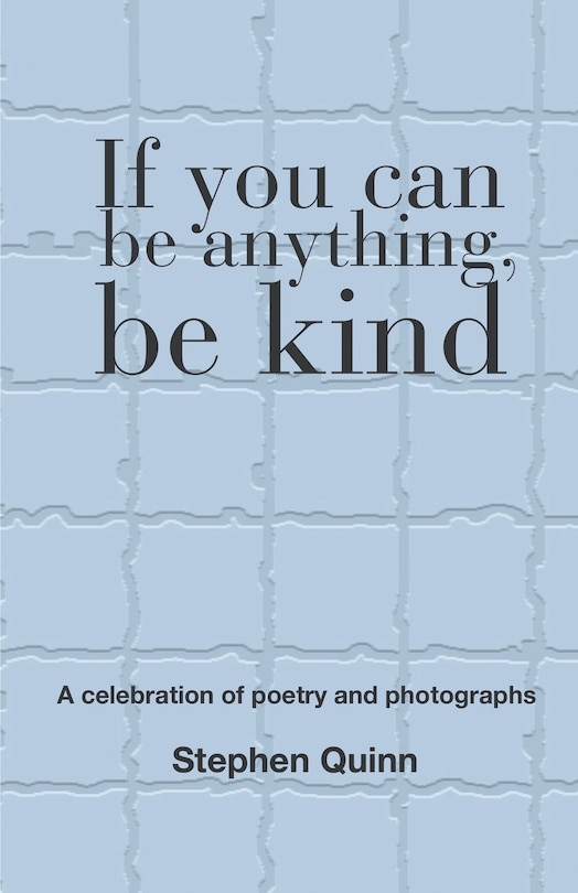 Couverture_If You Can Be Anything, Be Kind