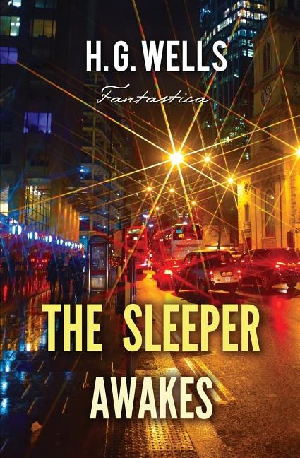 Front cover_The Sleeper Awakes