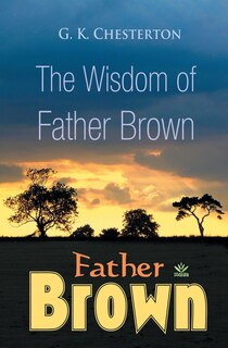 Front cover_The Wisdom of Father Brown