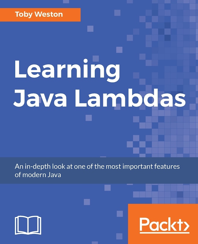 Front cover_Learning Java Lambdas