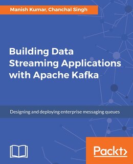 Couverture_Building Data Streaming Applications with Apache Kafka