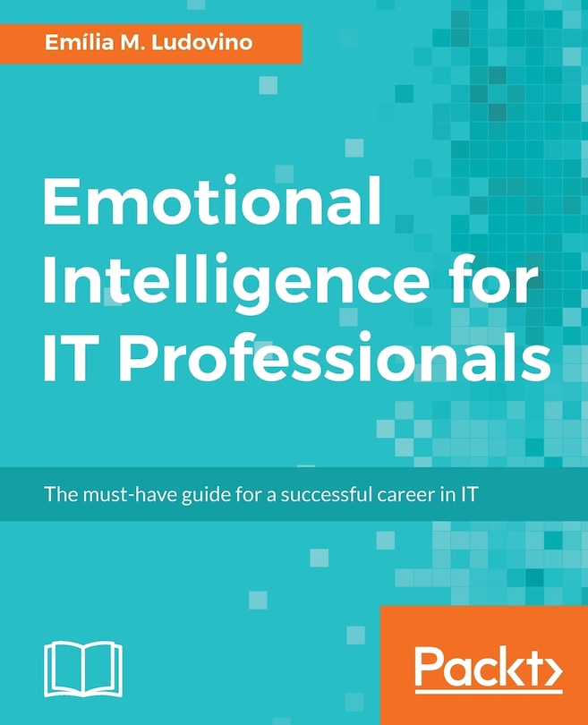 Front cover_Emotional Intelligence for IT Professionals