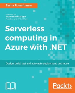 Front cover_Serverless computing in Azure with .NET