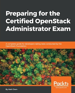 Front cover_Preparing for the Certified OpenStack Administrator Exam