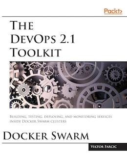 Front cover_The DevOps 2.1 Toolkit