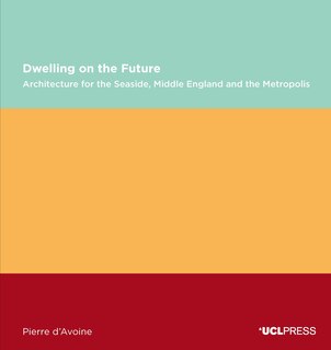 Front cover_Dwelling On The Future