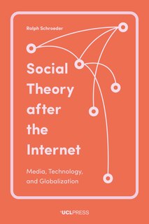 Front cover_Social Theory After The Internet