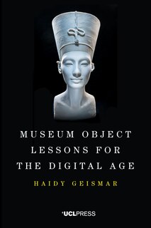 Couverture_Museum Object Lessons For The Digital Age