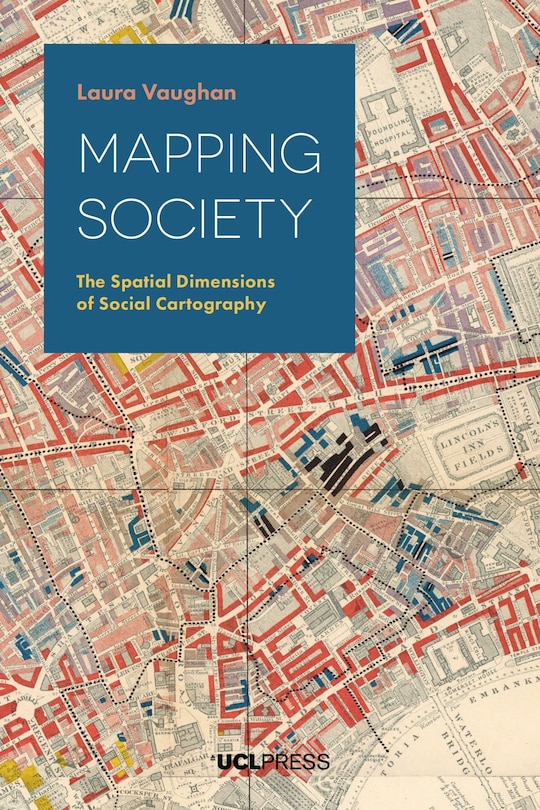 Mapping Society: The Spatial Dimensions Of Social Cartography