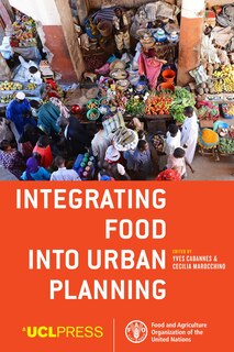 Front cover_Integrating Food Into Urban Planning
