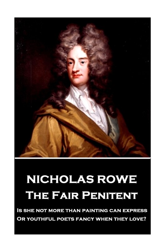 Front cover_Nicholas Rowe - The Fair Penitent