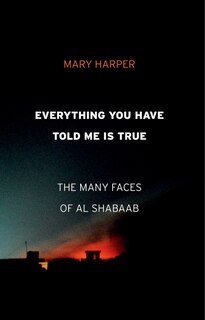 Front cover_Everything You Have Told Me Is True