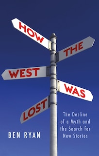 Front cover_How The West Was Lost