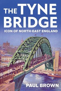 Front cover_The Tyne Bridge