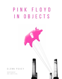 Couverture_Pink Floyd In Objects