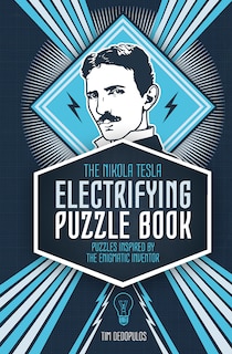 Front cover_The Nikola Tesla Electrifying Puzzle Book