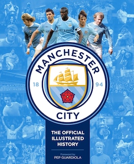 Front cover_Manchester City: The Official Illustrated History