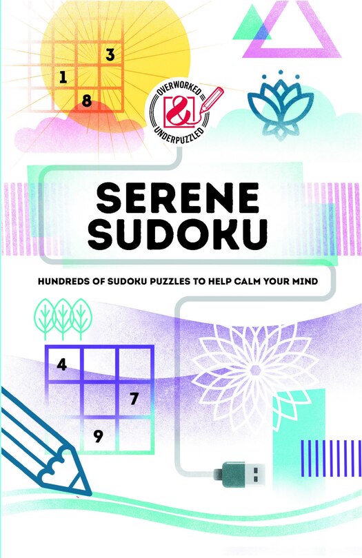 Front cover_Overworked & Underpuzzled: Serene Sudoku
