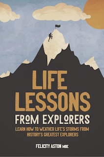 Couverture_Life Lessons From Explorers