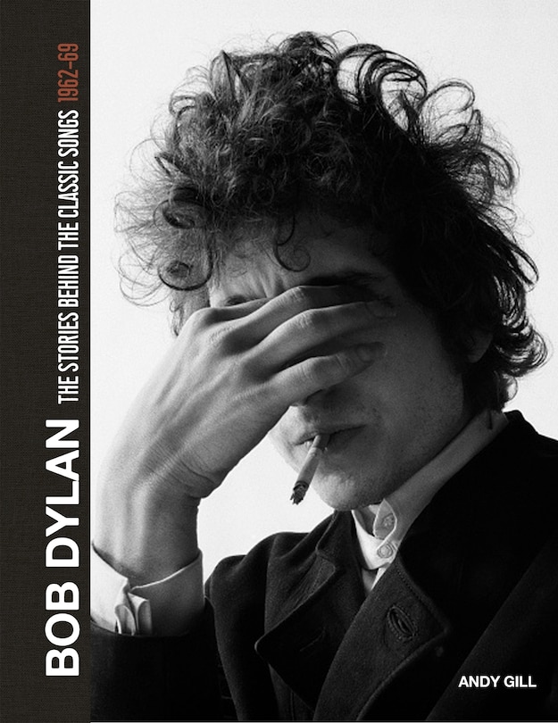 Couverture_Bob Dylan: The Stories Behind the Songs, 1962-69