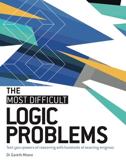 Front cover_The Most Difficult Logic Problems