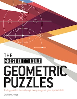 Front cover_The Most Difficult Geometric Puzzles