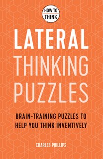 Front cover_How To Think: Lateral Puzzles