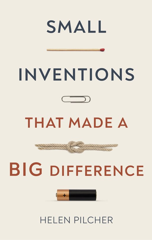 Front cover_Small Inventions That Made A Big Difference