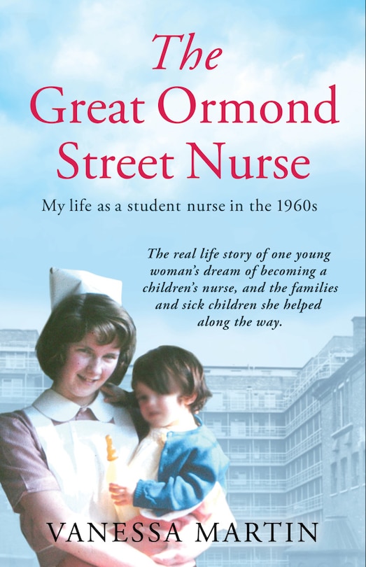 Front cover_The Great Ormond Street Hospital Nurse