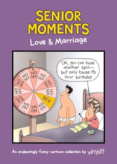 Front cover_Senior Moments: Love & Marriage
