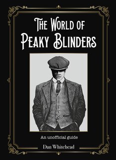 Couverture_The World of Peaky Blinders