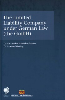 Couverture_The Limited Liability Company under German Law (the GmbH)