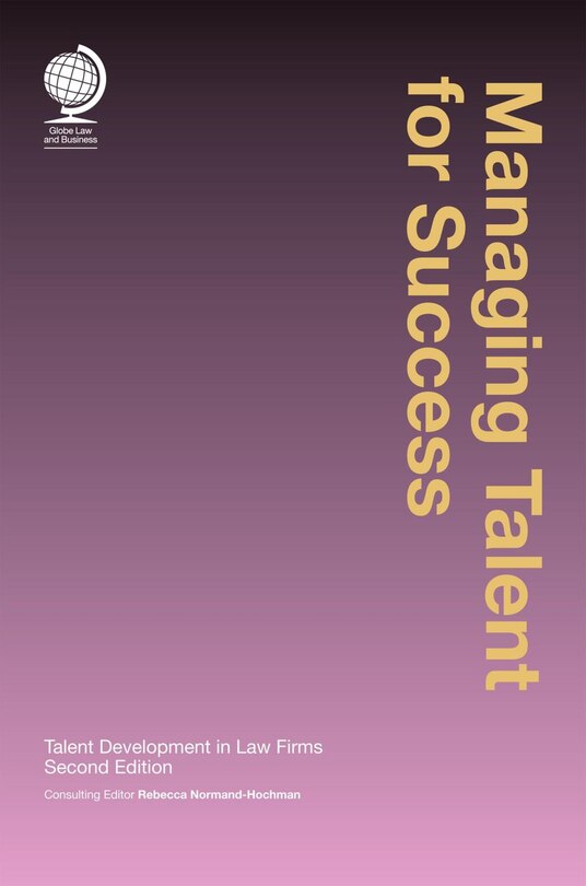 Couverture_Managing Talent For Success: Talent Development In Law Firms