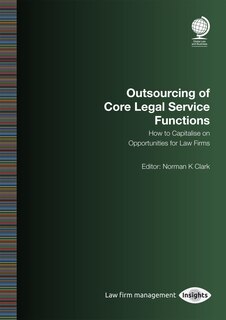 Couverture_Outsourcing Of Core Legal Service Functions