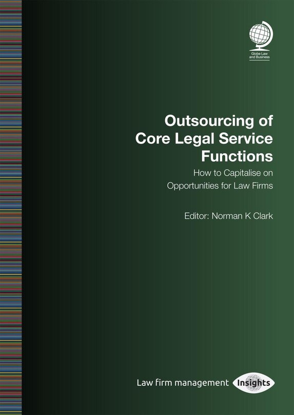 Couverture_Outsourcing Of Core Legal Service Functions