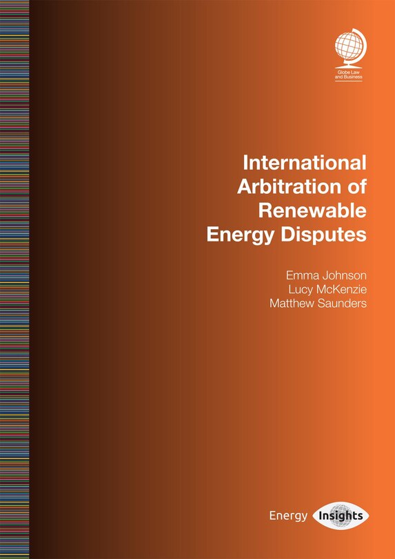 Couverture_International Arbitration Of Renewable Energy Disputes