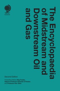 Front cover_The Encyclopaedia of Midstream and Downstream Oil and Gas