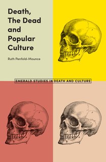 Couverture_Death, The Dead and Popular Culture