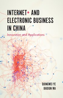 Couverture_Internet+ and Electronic Business in China