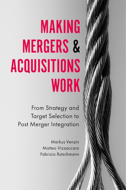 Front cover_Making Mergers and Acquisitions Work