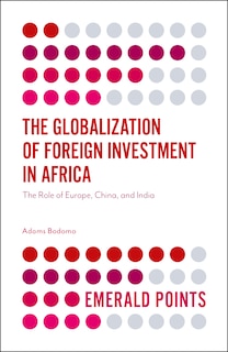 Front cover_The Globalization of Foreign Investment in Africa