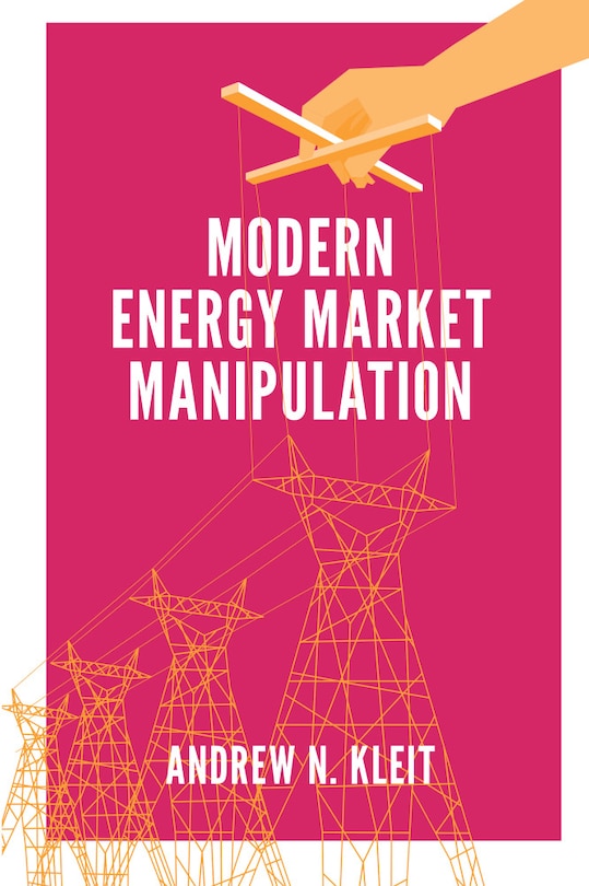 Front cover_Modern Energy Market Manipulation