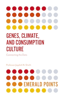 Couverture_Genes, Climate, and Consumption Culture