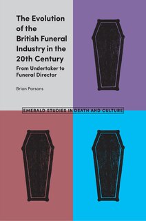 Couverture_The Evolution of the British Funeral Industry in the 20th Century