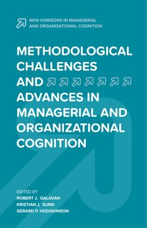 Front cover_Methodological Challenges and Advances in Managerial and Organizational Cognition