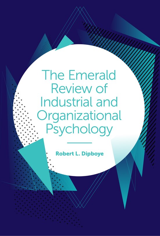 Front cover_The Emerald Review of Industrial and Organizational Psychology