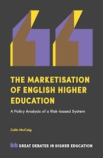 Couverture_The Marketisation of English Higher Education